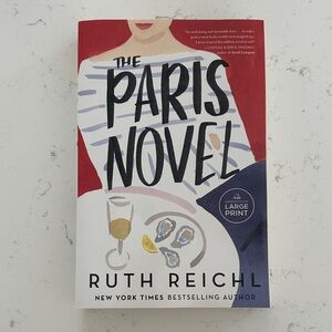 The Paris Novel by Ruth Reichl